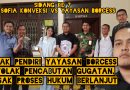 Anak Pendiri Yayasan Borcess Tolak Pencabutan Gugatan, Desak Proses Hukum Tetap Berlanjut