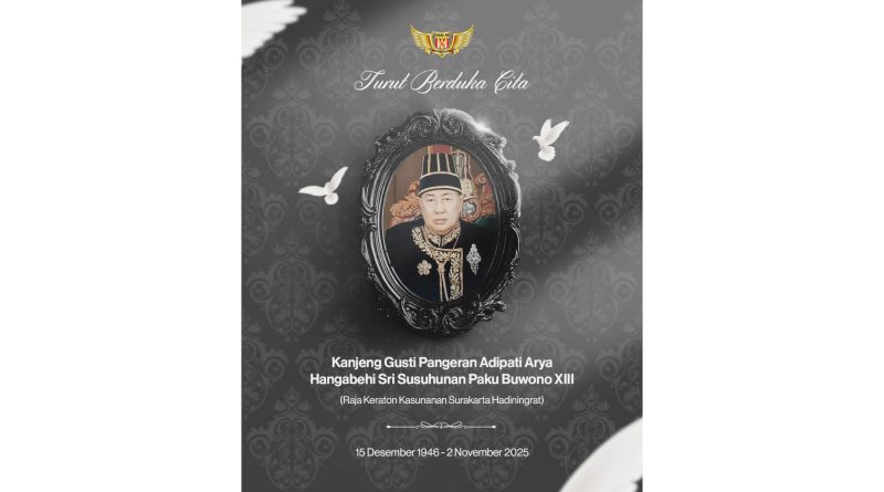 Ketum DAN-RI Sultan Sepuh Jaenudin II Arianatareja Sampaikan Belasungkawa atas Wafatnya Raja Kasunanan Surakarta PB XIII Ketum DAN-RI Sultan Sepuh Jaenudin II Arianatareja Sampaikan Belasungkawa atas Wafatnya Raja Kasunanan Surakarta PB XIII